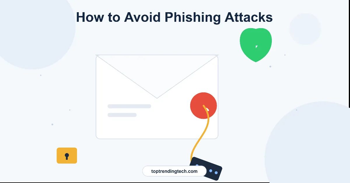 How to Avoid Phishing AttacksHow to Avoid Phishing Attacks in 2026
